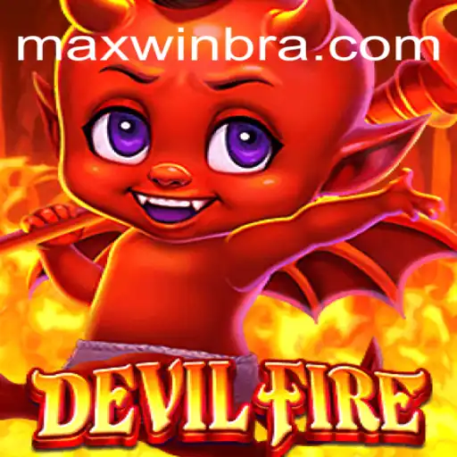 Desvendando o Fascinante Jogo DevilFire e sua Conexão com MAXWINBR.COM